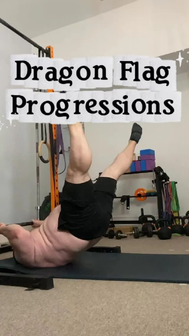 Dragon Flag Progressions