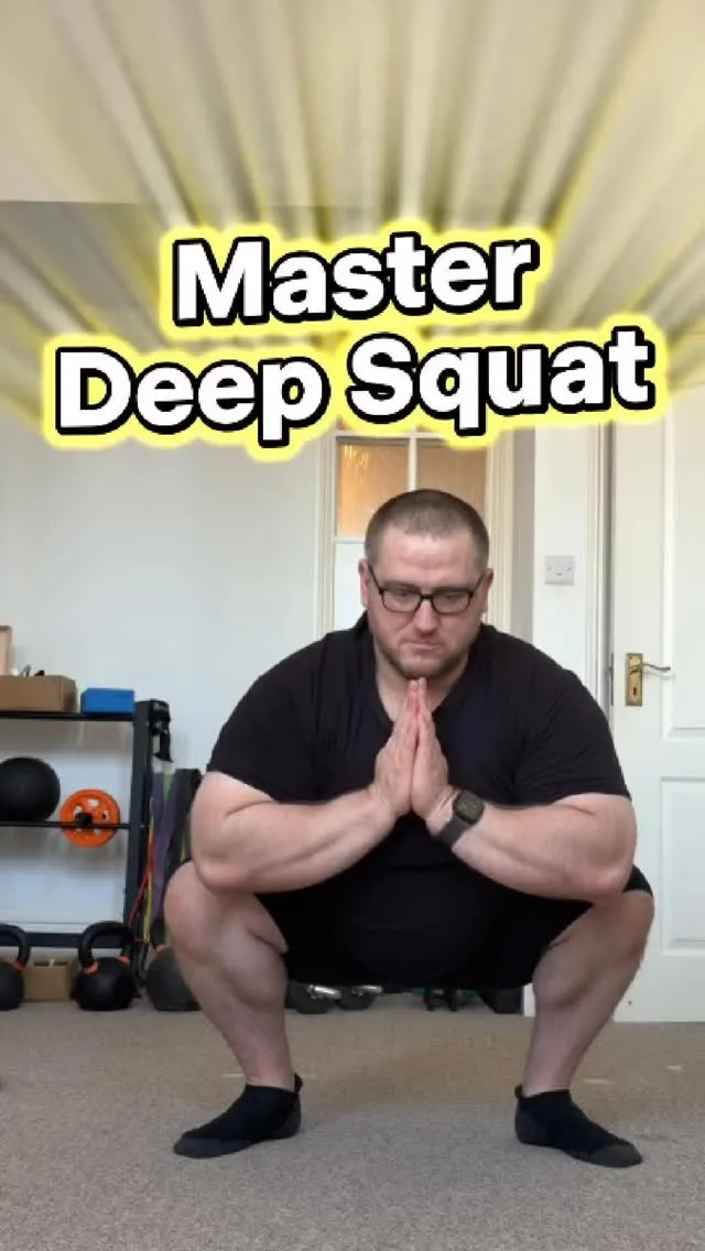 Master the Deep Squat